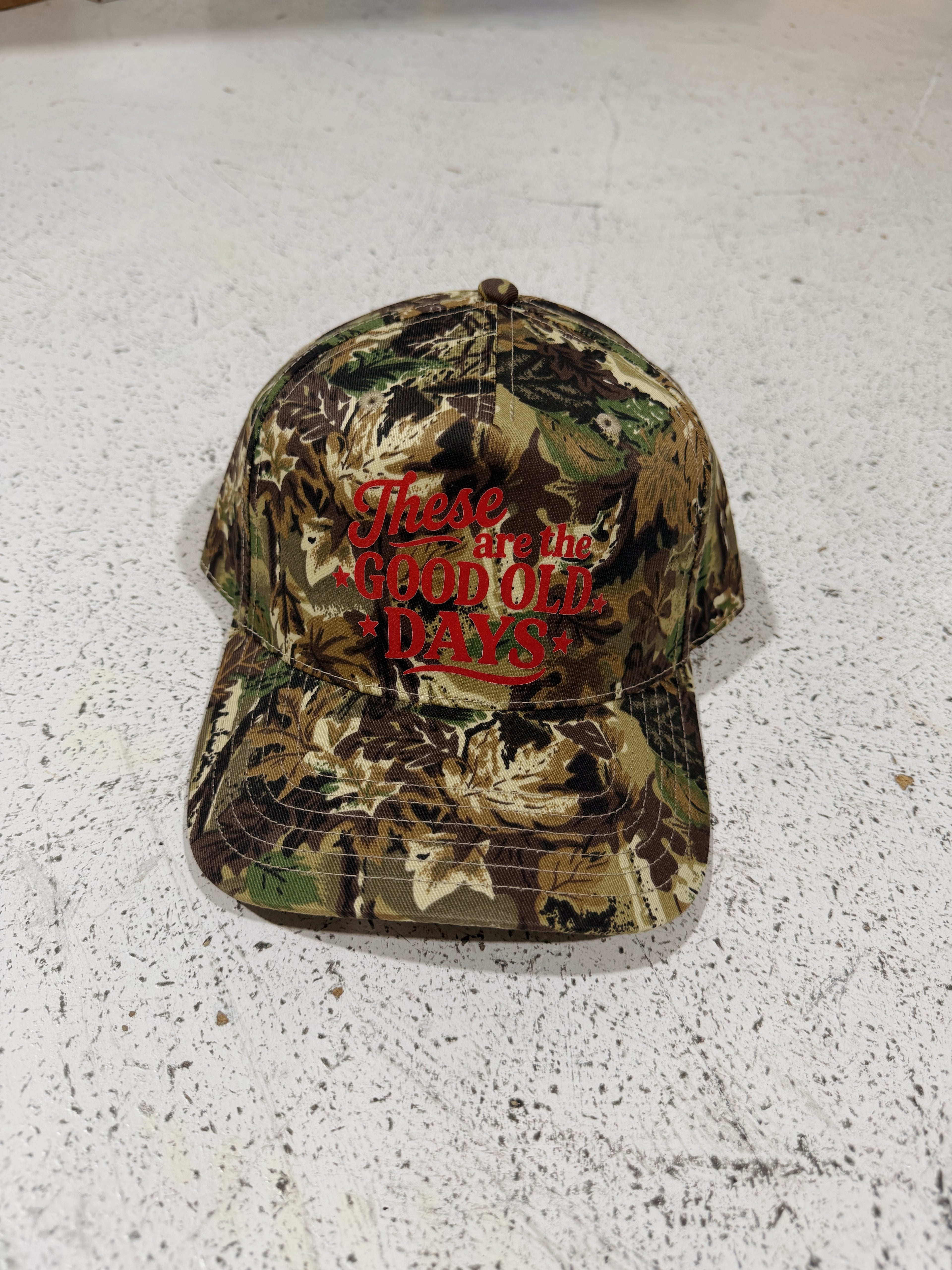 THESE ARE THE GOOD OLD DAYS | camo